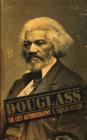Image for Douglass : The Lost Autobiography