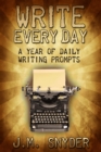 Image for Write Every Day: 365 Daily Prompts for Writers