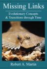 Image for Missing Links : Evolutionary Concepts &amp; Transitions Through Time