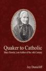 Image for Quaker to Catholic