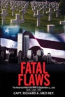 Image for Fatal Flaws : Book 1: 1914 - 1945