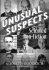 Image for Unusual Suspects : Selected Non-Fiction