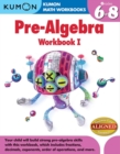 Image for Kumon Pre-algebra Workbook I