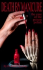 Image for Death by Manicure: The Case of the Poison Polish
