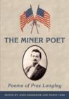 Image for The Miner Poet : Poems of Pres Longley