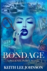 Image for Bondage : A Phoenix Perry Novel