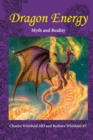 Image for Dragon Energy : Myth and Reality