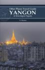 Image for Yangon and Shwedagon Pagoda (Other Places Travel Guide)