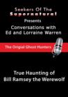 Image for Bill Ramsey the Werewolf: Ed and Lorraine Warren: Bill Ramsey the Werewolf
