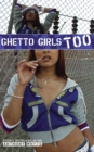 Image for Ghetto Girls Too