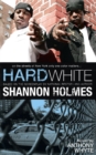 Image for Hard White: On the Streets of New York Only One Color Matters