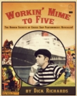 Image for Workin&#39; Mime to Five