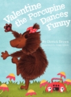 Image for Valentine The Porcupine Dances Funny