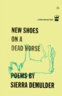 Image for New Shoes On A Dead Horse