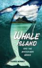 Image for Whale Island and the Mysterious Bones