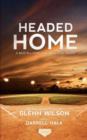 Image for Headed Home