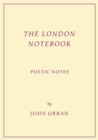 Image for The London Notebook