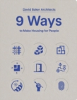 Image for 9 Ways to Make Housing for People