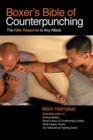 Image for Boxer&#39;s Bible of Counterpunching : The Killer Response to Any Attack