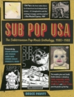 Image for Sub Pop USA  : the subterraneanan pop music anthology, 1980-1988