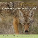 Image for Embrace your inner wild: 52 reflections for an eco-centric world