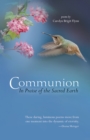 Image for Communion in praise of the sacred earth: poems