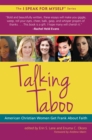 Image for Talking Taboo : American Christian Women Get Frank About Faith