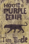 Image for House of Purple Cedar