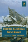 Image for North American New Right, vol. 2