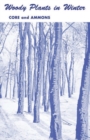 Image for Woody plants in winter: a manual of common trees and shrubs in winter in the northeastern United States and southeastern Canada
