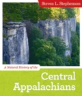 Image for A natural history of the central Appalachians