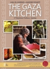 Image for The Gaza Kitchen : A Palestinian Culinary Journey