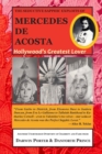Image for The Seductive Sapphic Exploits of Mercedes de Acosta : Hollywood&#39;s Greatest Lover