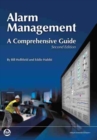 Image for Alarm Management : A Comprehensive Guide