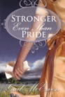 Image for Stronger Even Than Pride