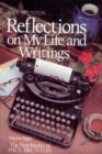Image for Reflections on My Life &amp; Writings