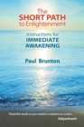 Image for Short Path to Enlightenment: Instructions for Immediate Awakening