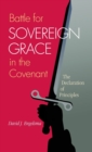 Image for Battle for Sovereign Grace in the Covenant