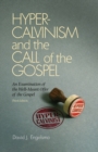 Image for Hyper-Calvinism and the Call of the Gospel