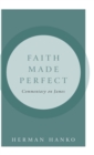 Image for Faith Made Perfect