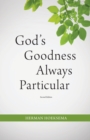 Image for God&#39;s Goodness Always Particular