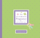 Image for The Ultimate Pregnancy Journal