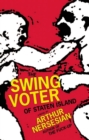 Image for The swing voter of Staten Island: a novel
