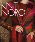 Image for Knit Noro : 30 Designs in Living Color
