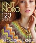 Image for Knit Noro 1-2-3 skeins  : 30 colorful knits