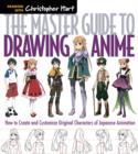 Image for The master guide to drawing anime  : how to draw original characters from simple templates : Volume 1