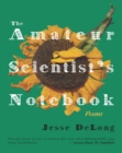 Image for The Amateur Scientist&#39;s Notebook