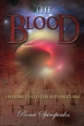 Image for The Blood : Entrance into the Supernatural