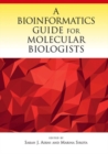 Image for A Bioinformatics Guide for Molecular Biologists