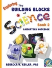 Image for Exploring the Building Blocks of Science Book 2 Laboratory Notebook